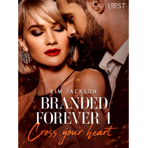Branded Forever 1: Cross Your Heart -  Kim Jackson