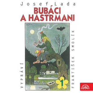 Bubáci a hastrmani - Josef Lada [audiokniha]