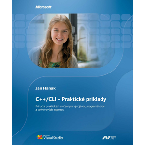C++/CLI – Praktické príklady -  Ján Hanák