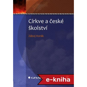 Církve a české školství - Záboj Horák [E-kniha]