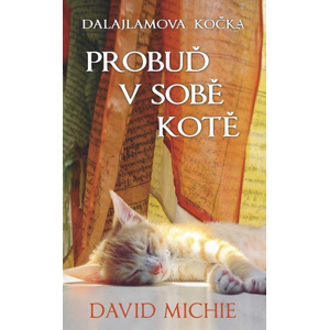 Dalajlamova kočka Probuď v sobě kotě -  David Michie