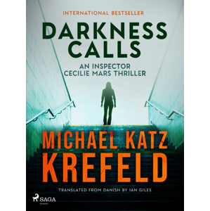 Darkness Calls: An Inspector Cecilie Mars Thriller -  Michael Katz Krefeld