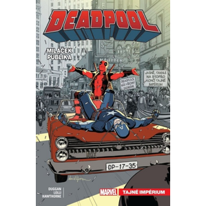 Deadpool miláček publika -  Gerry Duggan