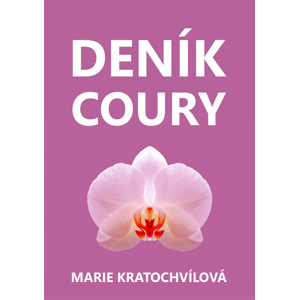 Deník coury -  Marie Kratochvílová
