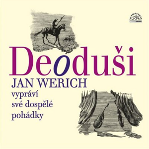 Deoduši - Jan Werich [audiokniha]