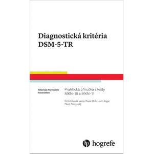 Diagnostická kritéria DSM-5-TR -  Pavel Mohr