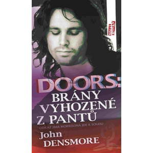 Doors: Brány vyhozené z pantů -  John Densmore