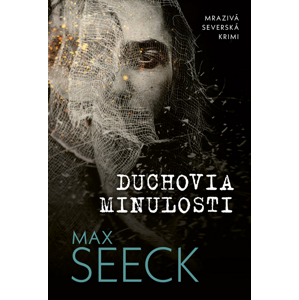 Duchovia minulosti -  Max Seeck