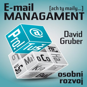 E-mail Management - David Gruber [audiokniha]