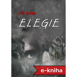 Elegie - Jiří Orten [E-kniha]