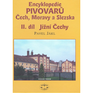 Encyklopedie pivovarů Čech, Moravy a Slezska II. díl -  Pavel Jákl