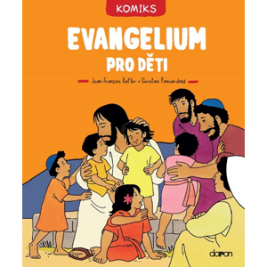 Evangelium pro děti -  Christine Ponsardová