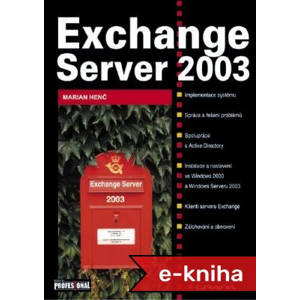 Exchange Server 2003 - Marian Henč [E-kniha]