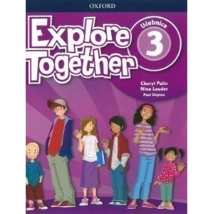 Explore Together 3 Student´s Book CZ -  Autor Neuveden