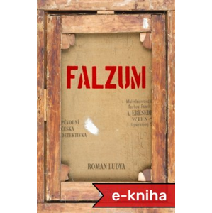 Falzum - Roman Ludva [E-kniha]