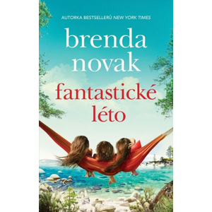 Fantastické léto - Brenda Novak [kniha]