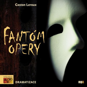 Fantóm opery - Gaston Leroux [audiokniha]