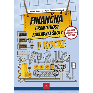 Finančná gramotnosť základnej školy v kocke -  Lujza Čipková-Hamplová