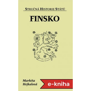 Finsko - Markéta Hejkalová [E-kniha]