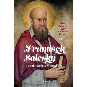 František Saleský: Posol Božej múdrosti -  Jakub Procházka (ed.)