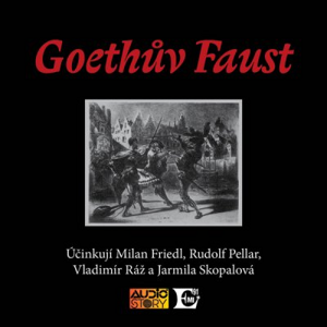 Goethův Faust - František Tomáš Bratránek [audiokniha]
