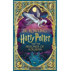 Harry Potter and the Prisoner of Azkaban: MinaLima Edition -  J. K. Rowlingová