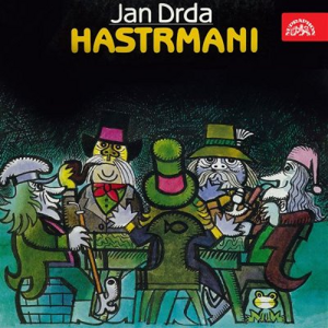 Hastrmani - Jan Drda [audiokniha]
