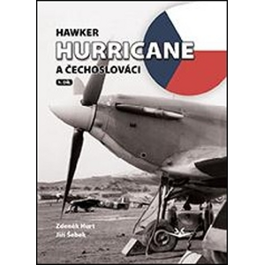 Hawker Hurricane a Čechoslováci -  František Kubíček