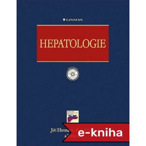 Hepatologie - Jiří Ehrmann, Petr Hůlek, kolektiv a [E-kniha]
