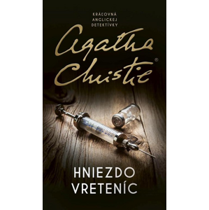 Hniezdo vreteníc -  Agatha Christie