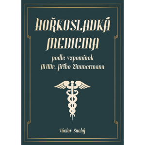 Hořkosladká medicina -  Václav Suchý