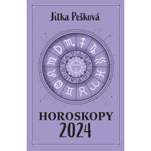 Horoskopy 2024 -  Jitka Pešková