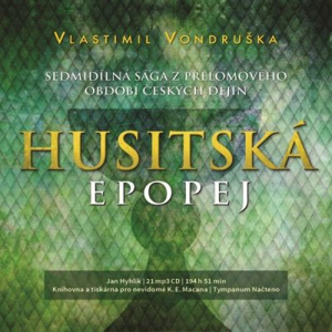 Husitská epopej I-VII - Vlastimil Vondruška [audiokniha]