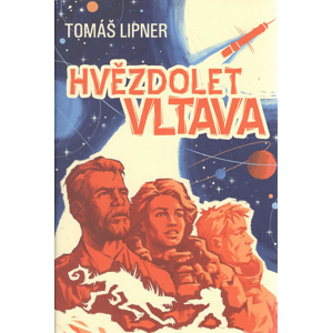 Hvězdolet Vltava -  Tomáš Lipner