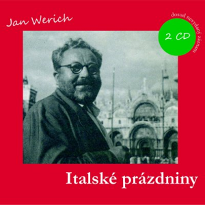 Italské prázdniny - Jan Werich [audiokniha]