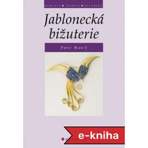 Jablonecká bižuterie - Petr Nový [E-kniha]