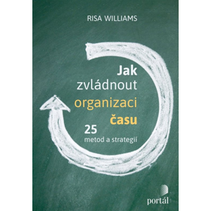 Jak zvládnout organizaci času -  Risa Williams