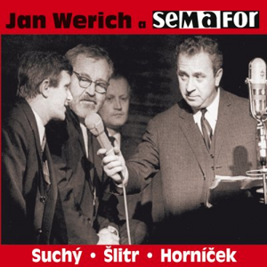 Jan Werich a semafor - Jan Werich [audiokniha]