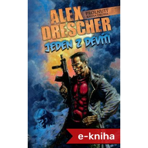 Jeden z devíti - Alex Drescher [E-kniha]