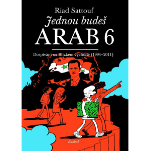 Jednou budeš Arab 6 -  Riad Sattouf