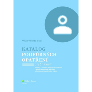 Katalog podpůrných opatření Mentální postižení -  Milan Valenta