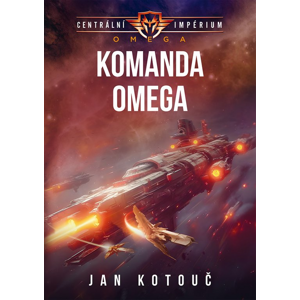 Komanda Omega -  Jan Kotouč ed.