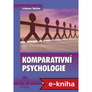 Komparativní psychologie - Lubomír Vašina [E-kniha]
