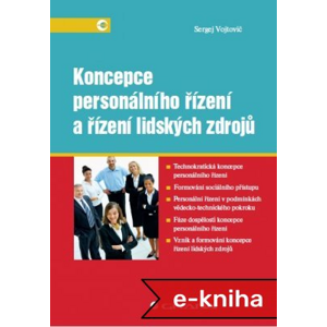 Koncepce personálního řízení a řízení lidských zdrojů - Sergej Vojtovič [E-kniha]