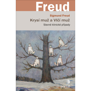 Krysí muž a Vlčí muž -  Sigmund Freud