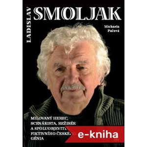 Ladislav Smoljak - Michaela Pačová [E-kniha]