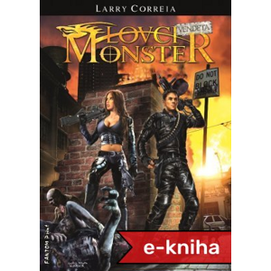 Lovci monster: Vendeta -  Larry Correia