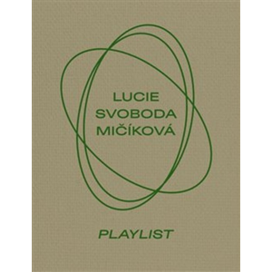 Lucie Svoboda Mičíková Playlist -  Tereza Záchová