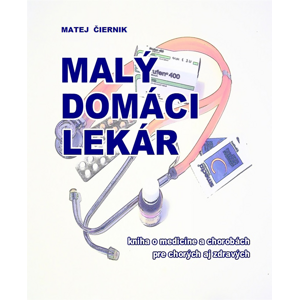 Malý domáci lekár -  Matej Čiernik