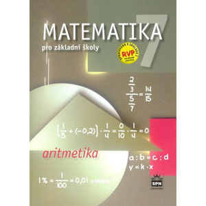 Matematika 7 pro základní školy Aritmetika -  Michal Čihák